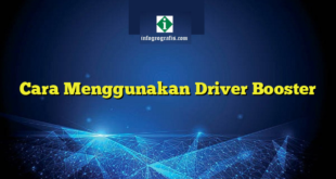 Cara Menggunakan Driver Booster