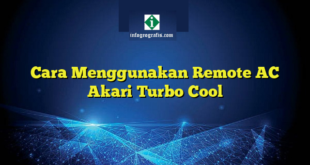 Cara Menggunakan Remote AC Akari Turbo Cool