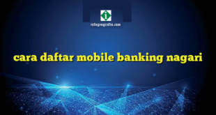 cara daftar mobile banking nagari