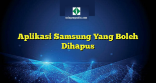 Aplikasi Samsung Yang Boleh Dihapus