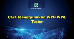 Cara Menggunakan WPS WPA Tester